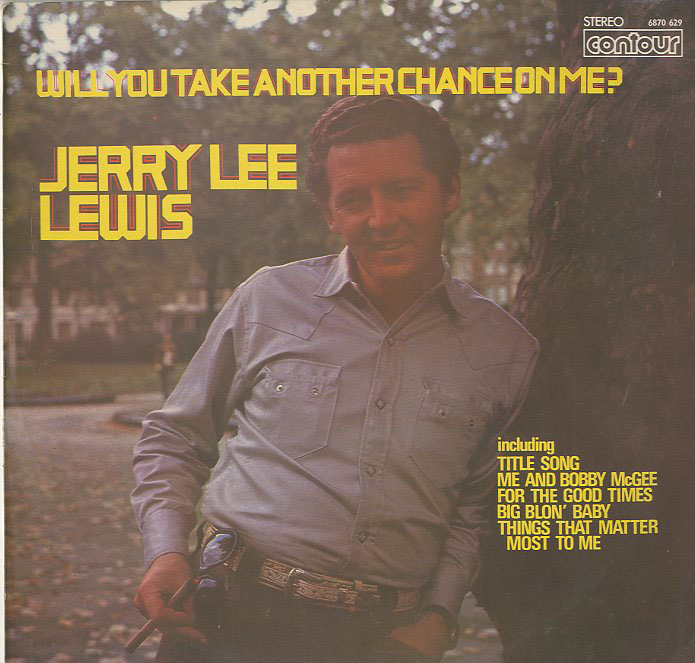 Albumcover Jerry Lee Lewis - Will You Take Another Chance On Me